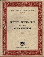 Efectos Indeseables De Los Medicamentos (dedicado) - Felipe Sánchez De La Cuesta Y Alarcón - Gezondheid En Schoonheid