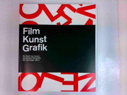 Ausstellungskatalog Film Kunst Grafik : Ein Buch Zur Neuen Deutschen Filmgrafik Der Sechziger Jahre - Film