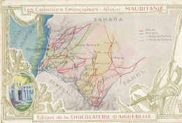 MAURITANIE  )) CARTE GEOGRAPHIQUE   Edition De La Chocolaterie D Aiguebelle - Mauritania