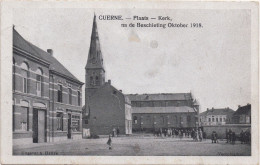 CUERNE - Plaats - Kerk, Na De Beschieting Oktober 1918 - Kuurne