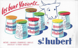 Buvard Annees  50's NEUF YAOURT ST HUBERT - Dairy