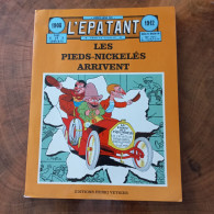 Les Pieds Nickelés Arrivent. Editions Henri Veyrier. ISBN 2. 85199.264.3    101 Pages.   Edition Du 15/09/1982 - Pieds Nickelés, Les