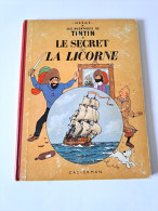 Bande Dessinée Le Secret De La Licorne Aux éditions Casterman De 1946 - Hergé