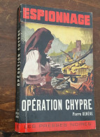 Pierre Genève - Opération Chypre  - Les Presses Noires 10 - 1964 - Other & Unclassified