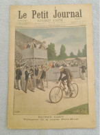LE PETIT JOURNAL 1er / 9 /1901 VELO MAURICE GARIN VAINQUEUR DE LA COURSE PARIS BREST / LA CURE DE LA TUBERCULOSE - Le Petit Journal