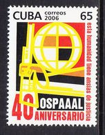 2006 Cuba Organisation Of Solidarity Complete Set Of 1 MNH - Unused Stamps