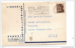 1961  CARTOLINA CON ANNULLO  VENEZIA +  TARGHETTA  SCRIVETE LE LETTERE SU CARTA PIÙ LEGGERA - 1961-70: Marcofilia