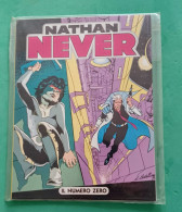 Nathan Never Il Numero Zero Del 1991 - Bonelli