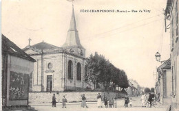 FERE CHAMPENOISE - Rue De Vitry - Très Bon état - Fère-Champenoise