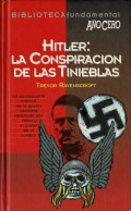 Hitler: La Conspiración De Las Tinieblas - Trevor Ravenscroft - Godsdienst & Occulte Wetenschappen