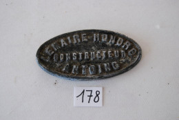 C178 Plaque Publicitaire Métal - Lemaire Honore Constructeur Antoing 2 - Other & Unclassified