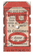 Sncf Chemins De Fer Du Paris Orléans, P.O. Superbe Ticket D'entrée Dans La Gare D'Orsay - Europa