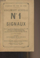 Chemins De Fer Du Midi - Règlement Général N°1 - Signaux - Collectif - 1922 - Spoorwegen En Trams