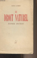 Le Droit Naturel (histoire - Doctrine) - Rommen Henri - 1945 - Droit
