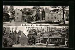 AK Schleife / Weisswasser, Verwaltungsschule  - Weisswasser (Oberlausitz)