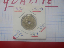 +++QUALITE+++Albert 1er. 10 Centimes 1921 FR+++(A.4) - 10 Cent