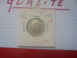 +++QUALITE+++Albert 1er. 1 FRANC 1913 FR ARGENT+++ (A.4) - 1 Franc