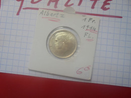 +++QUALITE+++Albert 1er. 1 FRANC 1914 VL ARGENT+++ (A.4) - 1 Frank