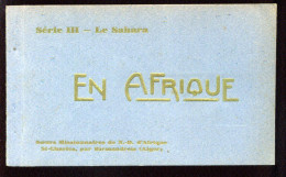 MISSIONS - EN AFRIQUE - SOEURS MISSIONNAIRES DE N-D D'AFRIQUE - ST-CHARLES - CARNET DE 10 CARTES - Missionen