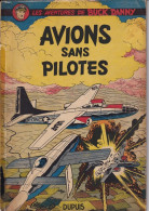 Buck Danny - 12 -Edition Originale Belge 1954 - Avions Sans Pilote - Buck Danny