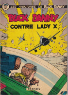 Buck Danny - 17 -Edition Originale Belge 1958 - Contre Lady X - Buck Danny