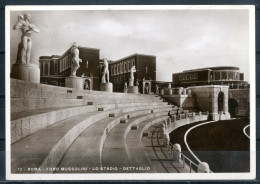 ROMA - Foro Mussolini - Lo Stadio - Cartolina Viaggiata Anno 1933. - Stades & Structures Sportives