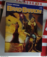 Brad Barron Serie Completa Dal N 1 Al 18 Bonelli Fumetti Originali - Bonelli