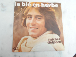 Disque Vinyle 1971 Michel Delpech "Le Blé En Herbe " - Andere - Engelstalig