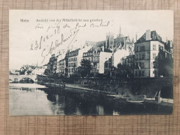 Metz Ansicht Von Der Mittelbrucke Aus Gesehen - Metz Campagne