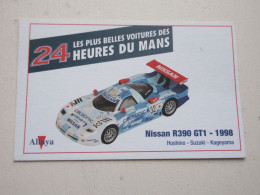 AUTO CARTE 24h Du MANS 1998 NISSAN R390 GT1 - HOSHINO SUZUKI KAGEYAMA - Other