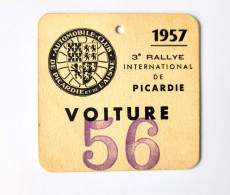 RARE  -Carton Voiture N° 56 -Course Automobile- 3 ème Rallye International De Picardie -1957 - Uniformes Recordatorios & Misc