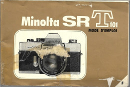 MINOLTA SR T 101 + Mode D'emploi En Français De L'appareil Photo - Photographs