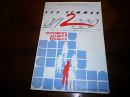 ASSISES NATIONALES LES FEMMES AN 2000 ACTES DU COLLOQUE DU 27 JANVIER 1988 FEMINISME PROJET POUR LE TROISIEME MILLENAIRE - Sociologie