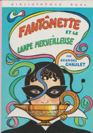 Fantômette Et La Lampe Merveilleuse - De Georges Chaulet - Hachette - Bibliothèque Rose - 1978 - Bibliotheque Rose