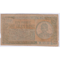 BILLET DU VIETNAM 100 DONG 1950 Pick 54  L'ART DES GENTS AVIGNON - Vietnam