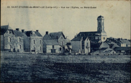 44 - SAINT ETIENNE DE MONTLUC - Vue  Sur L'église - Saint Etienne De Montluc