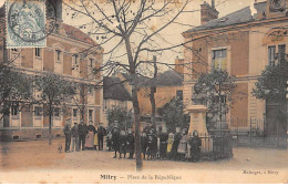 MITRY - Place De La République - Très Bon état - Mitry Mory