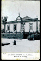 MAIA-VILLA DE BARREIROS-ESCOLAS-Escolas Officiaes Visconde De Barreiros(Ed.Off.do Commercio Do Porto Nº9)carte Postale - Porto