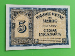 BANQUE D'ETAT DU  MAROC MOROCCO  MARRUECOS 5 FRANCS 1944 ... - Marocco