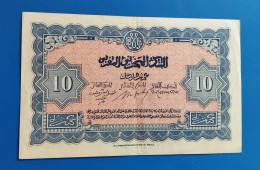 MAROC MOROCCO MARRUECOS MAROKKO BANQUE D'ETAT 10 FRANC 1-8-1943 . - Marocco