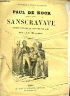 Sans Cravate - Bibliotheque De Ville Et De Campagne - Edition Illustree De Vignettes Sur Bois - PAUL DE KOCK - 0 - Valérian