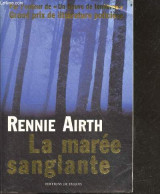 La Marée Sanglante - Rennie Airth - Rosenthal Jean (traduction) - 2005 - Otros & Sin Clasificación