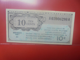 U.S.A (MILITARY) 10 Cents Série 461 (1946) Circuler (B.34) - 1946 - Reeksen 461