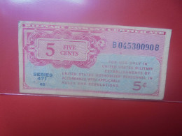 U.S.A (MILITARY) 5 Cents Série 471 (1947-48) Circuler (B.34) - 1947-1948 - Reeksen 471