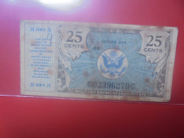 U.S.A (MILITARY) 25 Cents Série 472 (1948-51) Circuler (B.34) - 1948-1951 - Reeksen 472