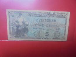 U.S.A (MILITARY) 5 Cents  Série 481 (1951-54) Circuler (B.34) - 1951-1954 - Series 481