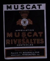 étiquette, Vin Doux Naturel, Muscat De Rivesaltes, Sélectionné Par La Sté Vve. Boudau & Fils,  Frais Fr 1.75 E - Vin De Pays D'Oc