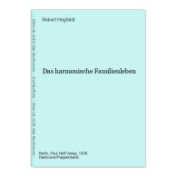 Das Harmonische Familienleben - Humour