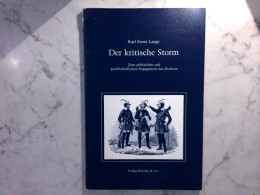 Der Kritische Storm : Zum Politischen Und Gesellschaftlichen Engagement Des Dichters - Hedendaagse Politiek