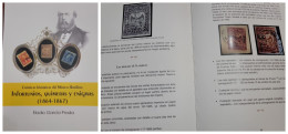 O) MEXICO,  BOOK, HISTORICAL CHRONICLES OF PHILATELIC MEXICO, MISFORTUNE, CHIMERAS AND ENIGMAS 1864 - 1867, ELADIO GARCI - Other & Unclassified